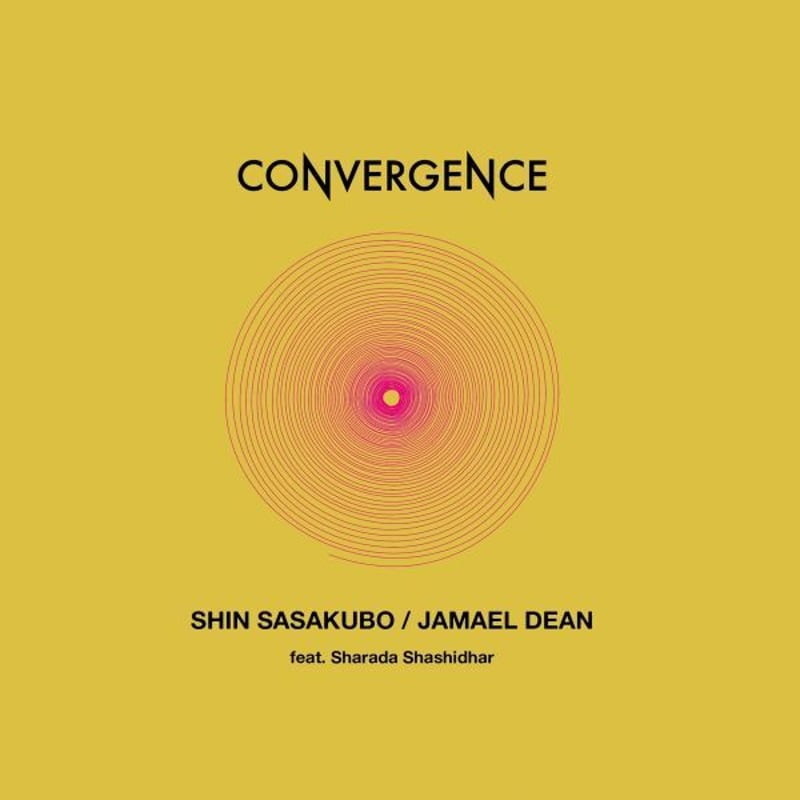 Shin Sasakubo / Jamael Dean LPレコード SHIN SASAKUBO & JAMAEL DEAN / Convergence (LP)