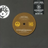 Rita Lee & Tutti Frutti/Pete Dunaway - Agora E Moda/Supermarketz (7inch) (BrazillianBogie)