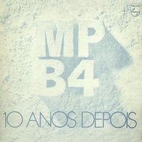 MPB4 / 10 ANOS DEPOIS (CD)
