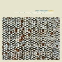 Oren Ambarchi - Hubris (10th Anniversary Remaster) (LP)(Minimal,Experimental)