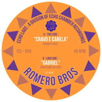 Romero Bros - Cravo E Canela (remix) / Gabriel (edit) (7inch)(LatinHouse)