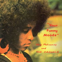 SKIP MAHOANEY AND THE CASUALS / YOUR FUNNY MOODS (LP) (Soul)