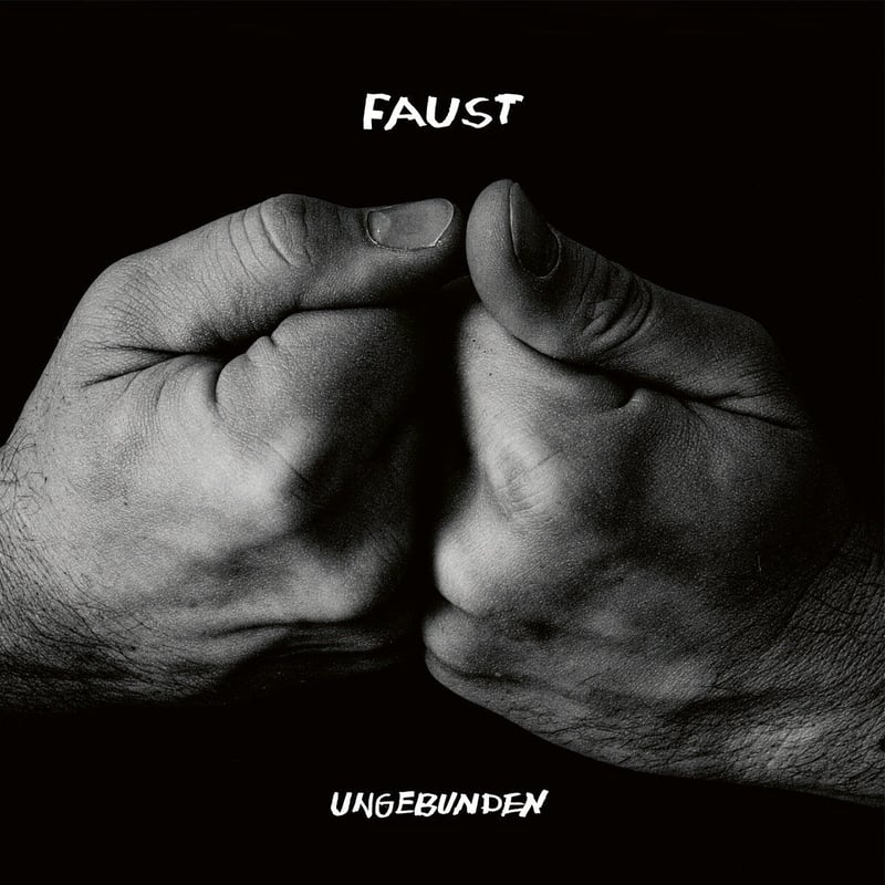 Faust - Ungebunden (curated by Hans-Joachim Irm