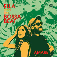 Ella & The Bossa Beat - Amare (CD)(BlazilianJazz,Lounge)
