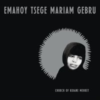 Emahoy Tsege Mariam Gebru - Church of Kidane Mehret (LP Black)(Ethiopia,Classical)