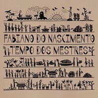 FABIANO DO NASCIMENTO / TEMPO DOS MESTRES (LP)