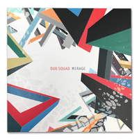 Dub Squad - Mirage