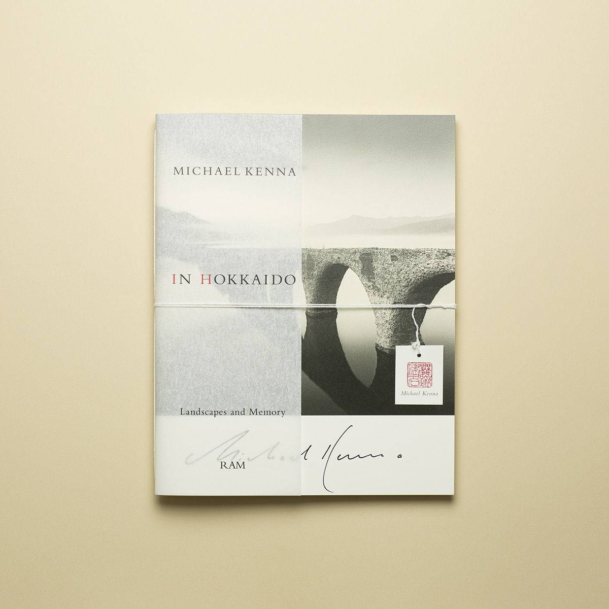 IN HOKKAIDO 】Michael Kenna 新改訂版 サイン本 コレクターズ IN HOKKAIDO 】Michael Kenna 新改訂版 サイン本 コレクターズ