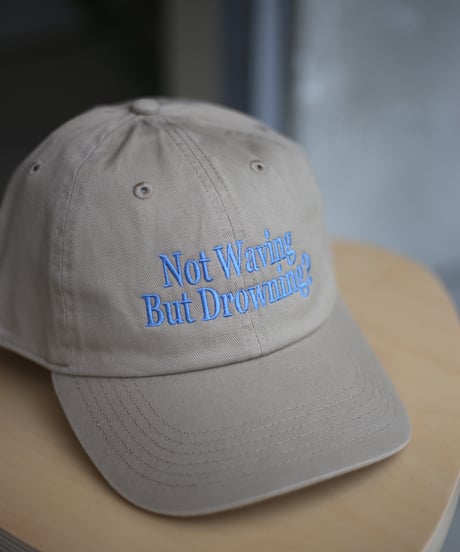 再再入荷 !! 【REALTEMPO ORIGINAL】 コットンウォッシュドキャップ "Not Waving But Drowning?" (ユニセックス)