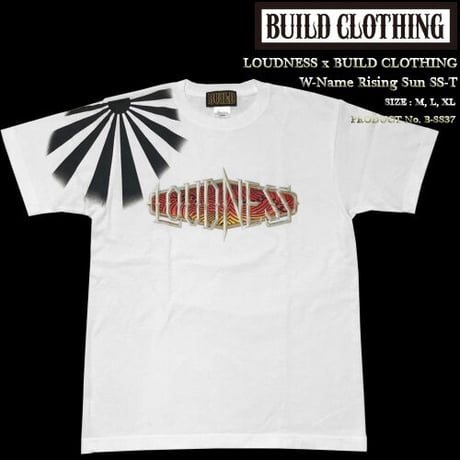 LOUDNESS x BUILD CLOTHING W-Name Rising Sun SS-T（WHT）