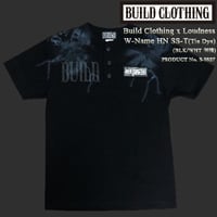 Build Clothing x Loudness W-Name HN SS-T (Tie Dye) (BLK/WHT 刺繍)