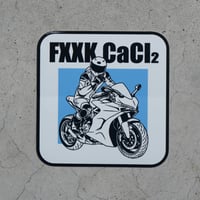 "FXXK CaCl₂" sticker