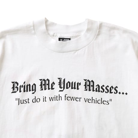 Vintage, Bring Me Your Masses S/S Tee