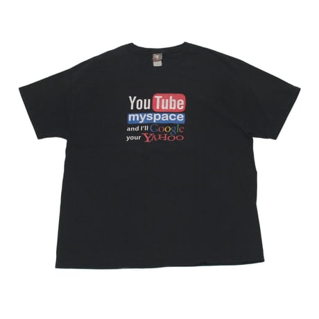 Youtube myspace and I'll Google your Yahoo S/S Tee