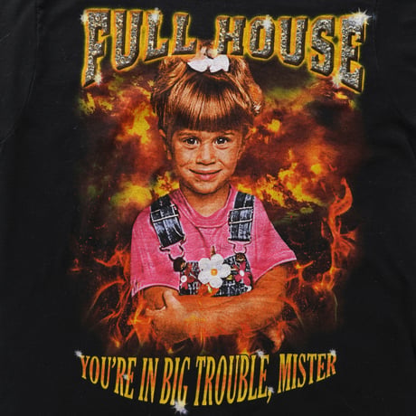 Full House / You’re In Big Trouble Mister S/S Tee