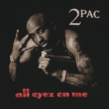 2 Pac / all eyez on me S/S Tee