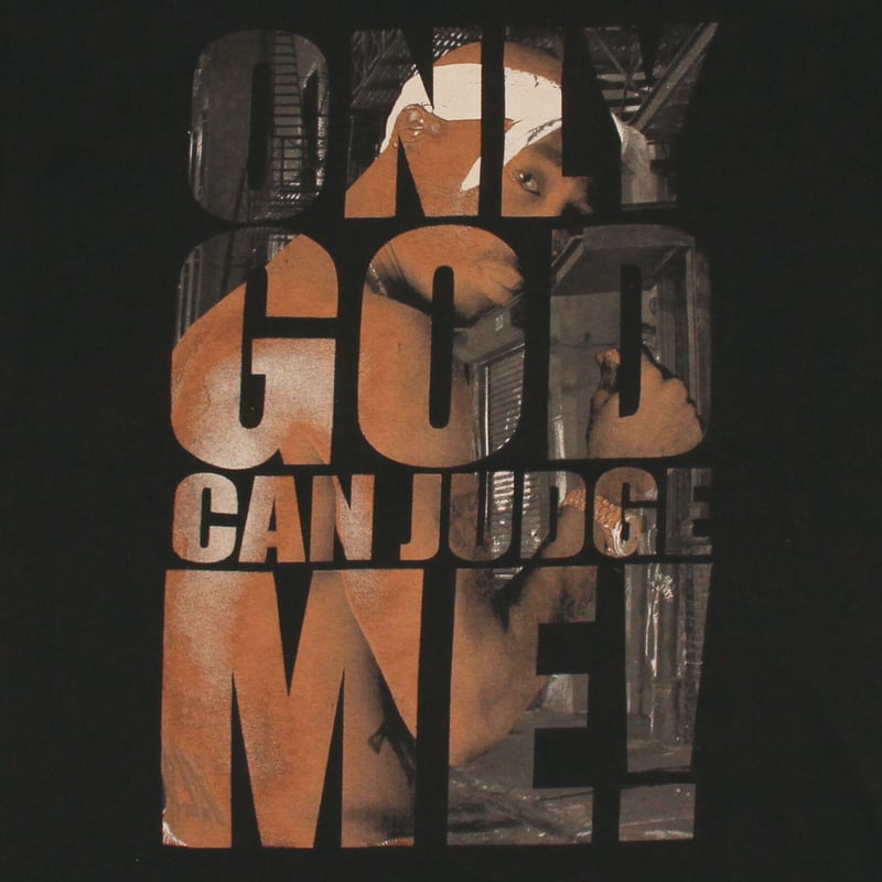 2 Pac / Only God Can Judge Me S/S Tee | ティーレコ
