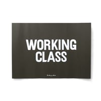 THE UNION / Working Class Poster