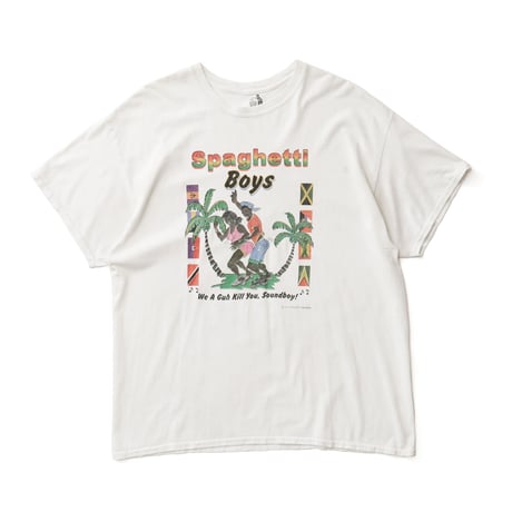 Spaghetti Boys / We A Guh Kill You, Soundboy S/S Tee