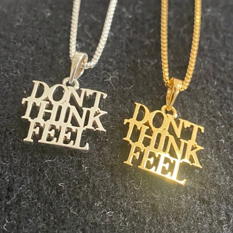 IN-PUT-OUT / "DON’T THINK FEEL" Necklace Silver925