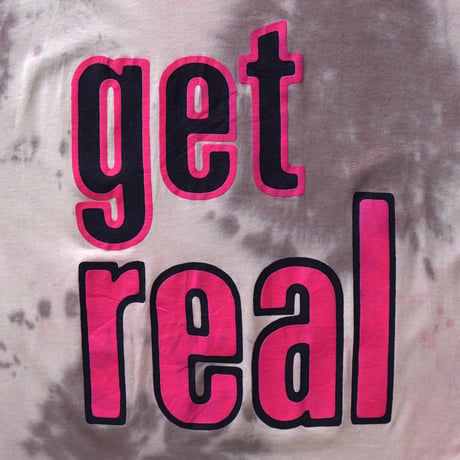 Vintage, "get real" Tie-Dye S/S Tee