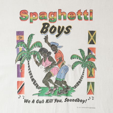 Spaghetti Boys / We A Guh Kill You, Soundboy S/S Tee