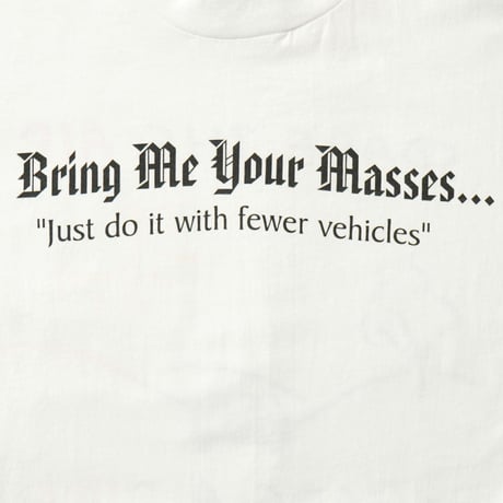 Vintage, Bring Me Your Masses S/S Tee