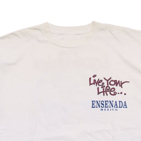 Ensenada / Live Your Life S/S Tee