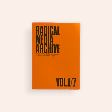 The Radical Media Archive vol.1/7