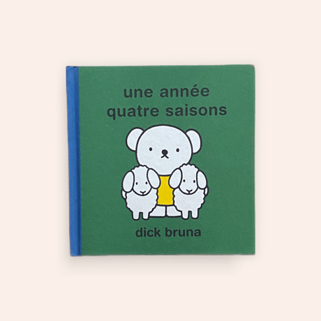 Une année quatre saisons