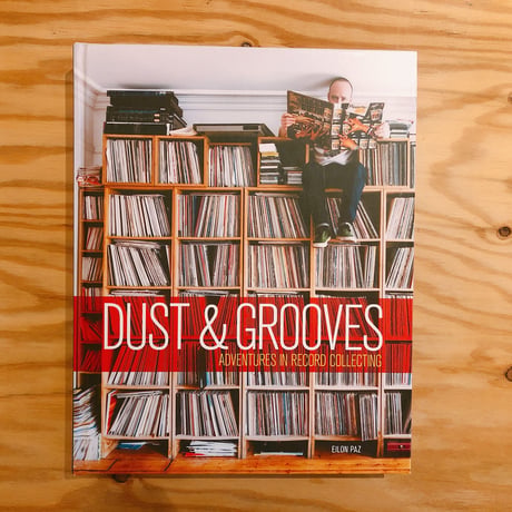DUST&GROOVES    ADVENTURES IN RECORD COLLECTING