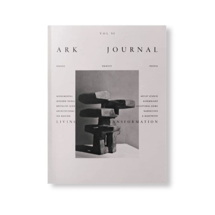 ark Journal Volume VI Autumn／Winter 2021 ARK JOURNAL VOLUME VI AUTUMN/WINTER 2021 | BOOK