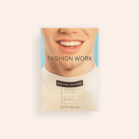 FASHION WORK 1993-2019. 25 YEARS OF ART IN FASHION