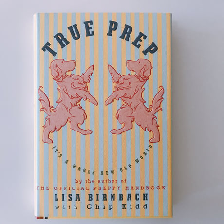 Lisa Birnbach witn Chip  Kidd TRUE PREP