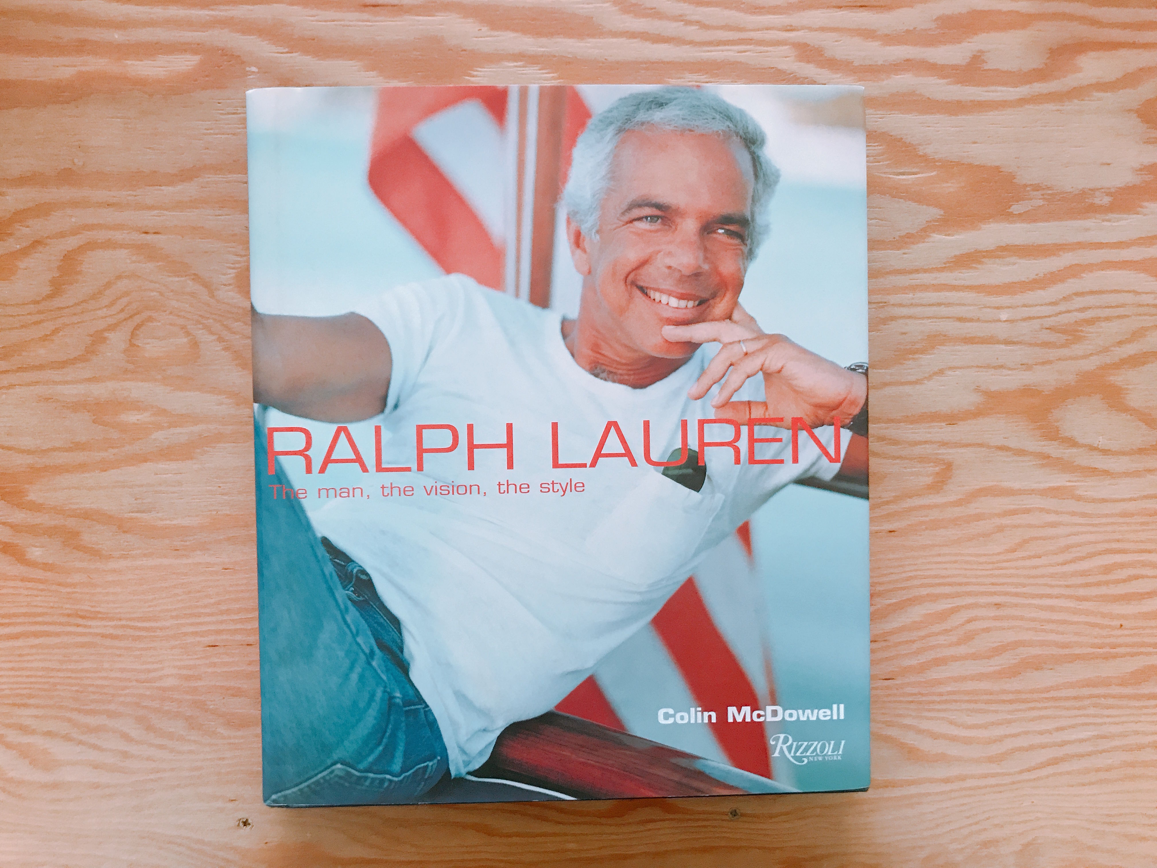 Ralph Lauren: The Man, the Vision, the Style |