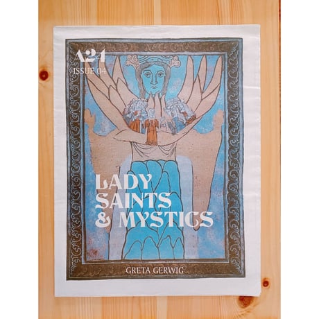 Lady Saints & Mystics Zine by Greta Gerwig