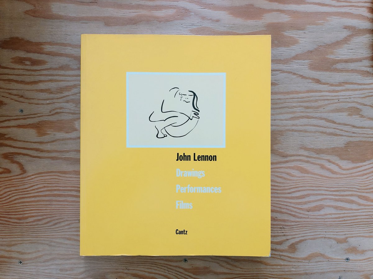 John Lennon： Drawings、Performance、Film John Lennon: Drawings, Performances, Films - Herzogenrath
