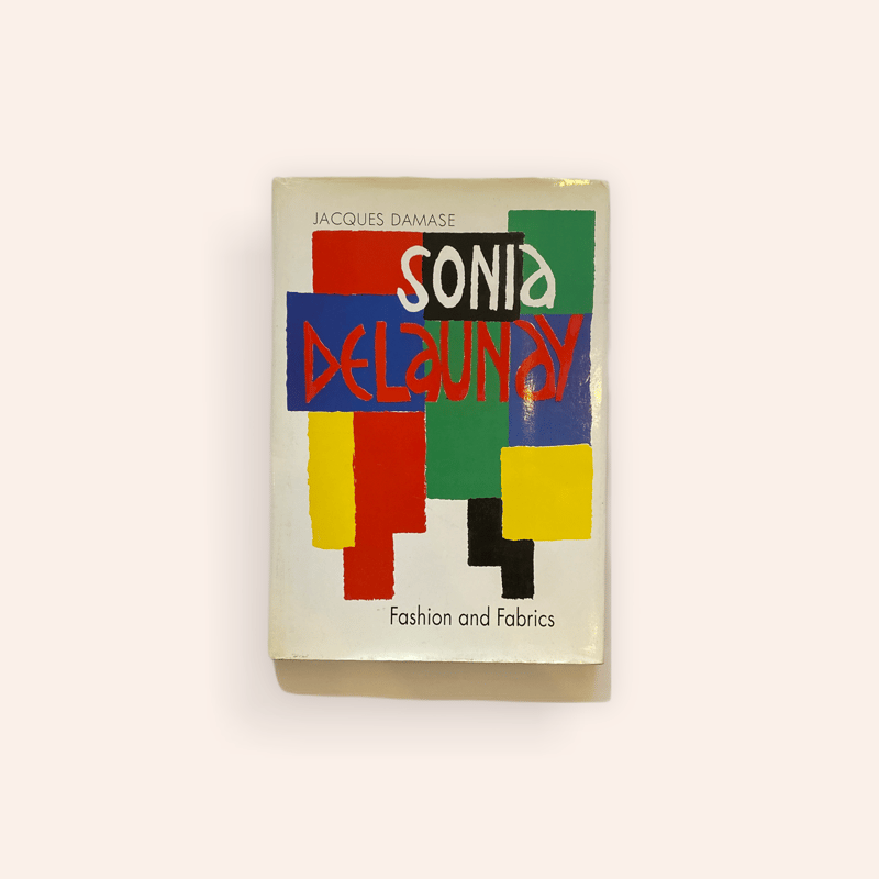 Fashion and Fabrics Sonia Delaunay | BOOKNERD