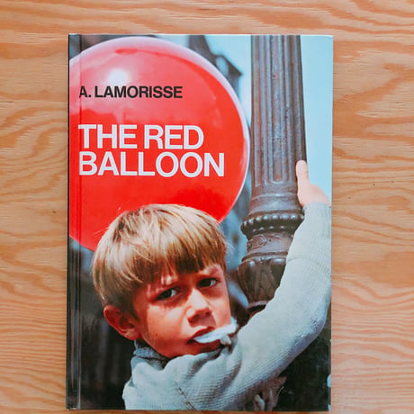 ALBERT LAMORISSE   THE RED BALLOON