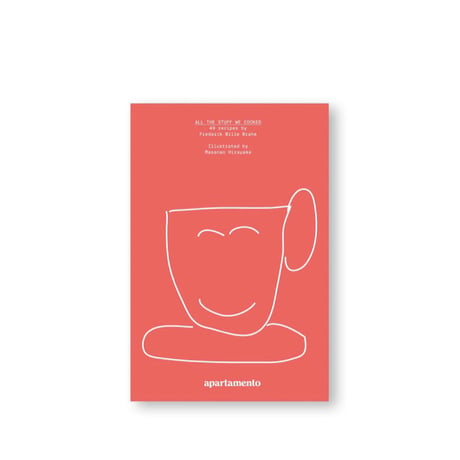 (SECOND PRINTING) ALL THE STUFF WE COOKED: 49 RECIPES