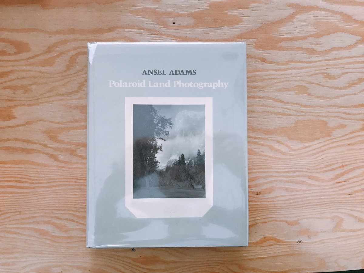 ANSEL ADAMS POLAROID LAND PHOTOGRAPHY | BOOK
