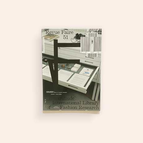 REVUE FAIRE – TO LOOK AT THINGS #51: ‘YELL OUTSIDE’: INTERNATIONAL LIBRARY OF FASHION RESEARCH
