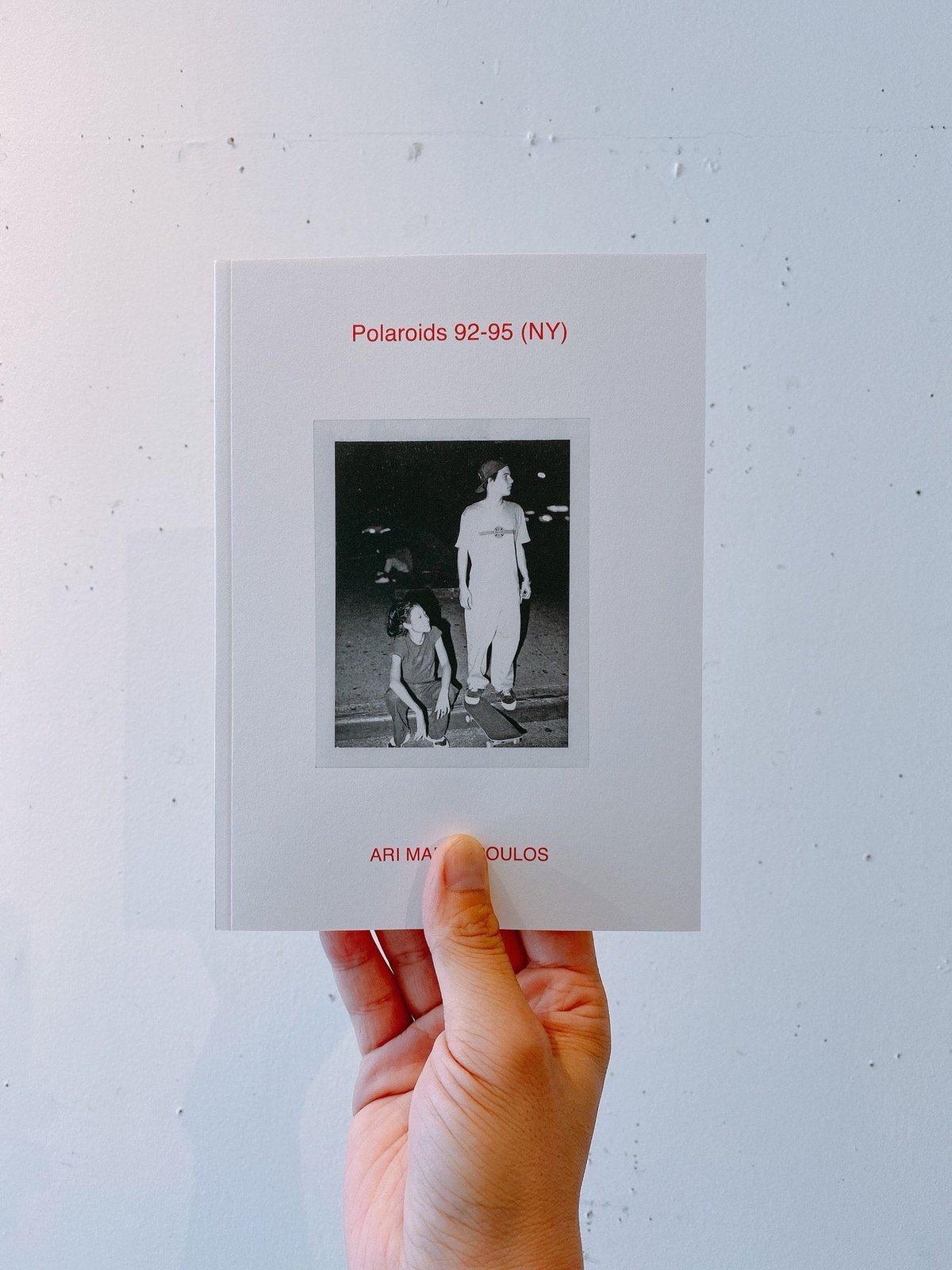 POLAROIDS 92-95 (NY) by Ari Marcopoulos | BOOKNERD
