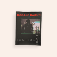 Jean-Luc Godard: Son + Image 1974-1991
