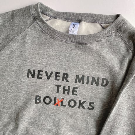 BOOKNERD ORIGINAL SWEATSHIRT "NEVER MIND THE BOOKS"