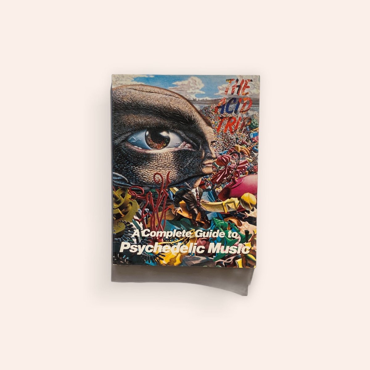 THE ACID TRIP - A Complete Guide to Psychedelic