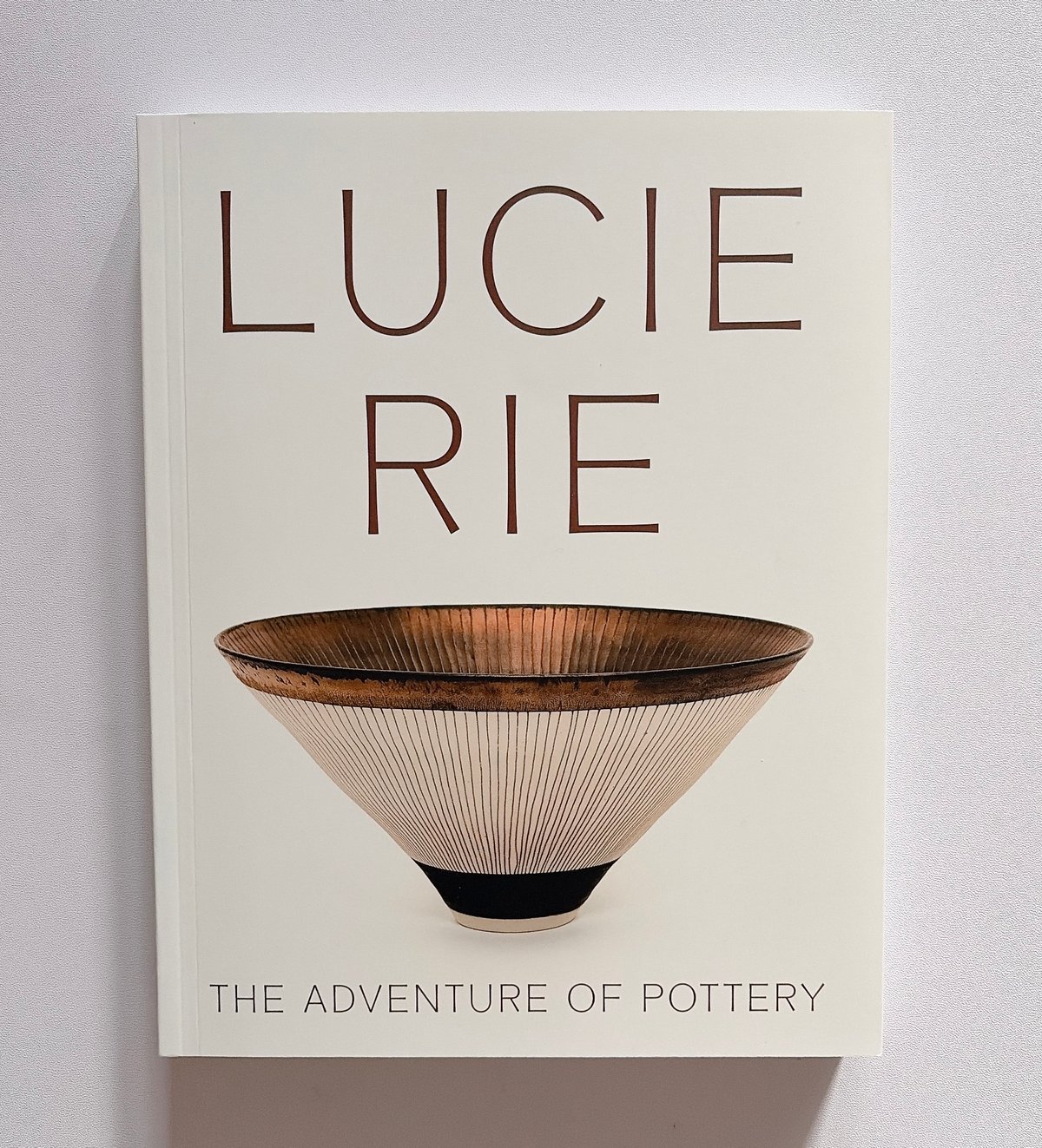 ルーシーリー 図録 作品集 Lucie Rie レア LUCIE RIE: THE ADVENTURE OF POTTERY | BOOKNERD