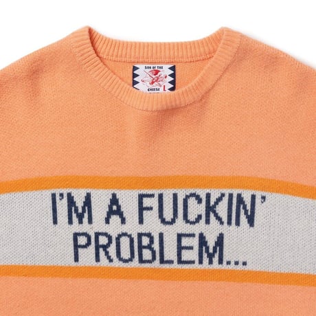 SON OF THE CHEESE / “I'M FUCKING PROBLEM” Crew Knit ( PINK )