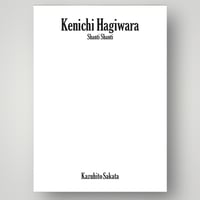 「萩原健一 SHANTI SHANTI _KAZUHITO SAKATA」 ZINE Limited 500