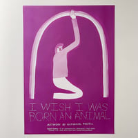 Nathaniel Russell Poster-I WITH I WAS BORN IN ANIMAL
